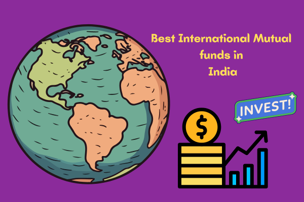 Best international mutual funds in India